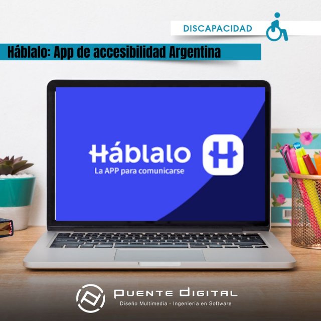 Háblalo: App de accesibilidad Argentina 